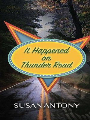 cover image of It Happened on Thunder Road